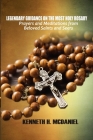 Legendary Guidance on the Most Holy Rosary: Prayers and Meditations from Beloved Saints and Seers Cover Image