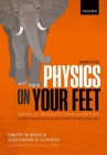 Physics on Your Feet: Berkeley Graduate Exam Questions By Dmitry Budker, Alexander O. Sushkov, Vasiliki Demas (Illustrator) Cover Image