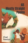 65 Mostly Straight Poems Cover Image