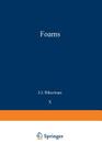 Foams (Applied Physics and Engineering #10) By J. J. Bikerman Cover Image