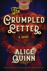 The Crumpled Letter By Alice Quinn, Alexandra Maldwyn-Davies (Translator) Cover Image