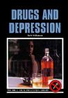 Drugs and Depression (Drug Abuse Prevention Library) Cover Image