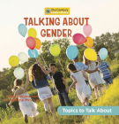 Talking about Gender By Lacey Hilliard, Annemarie McClain Cover Image