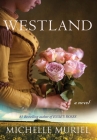 Westland By Michelle Muriel Cover Image