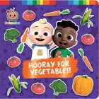 Hooray for Vegetables! (CoComelon) Cover Image