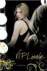 VIP Lounge (Chloe Gamble) Cover Image