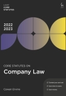 Core Statutes on Company Law 2022-23 By Cowan Ervine Cover Image