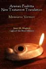 Aramaic Peshitta New Testament Translation - Messianic Version Cover Image