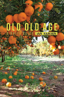 Old Old Age: A Brief Guide Cover Image