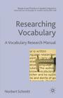 Researching Vocabulary: A Vocabulary Research Manual (Research and Practice in Applied Linguistics) Cover Image