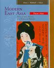 Modern East Asia: From 1600: A Cultural, Social, and Political History Cover Image