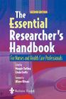 The Essential Researcher's Handbook: For Nurses and Health Care Professionals By Maggie Tarling, Linda Crofts Cover Image