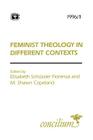 Concilium 1996/1 Feminist Theology in Different Contexts (Concilium S) By Elisabeth Schuessler Fiorenza (Editor), M. Shawn Copeland (Editor) Cover Image