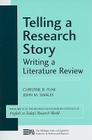 Telling a Research Story: Writing a Literature Review (Michigan Series In English For Academic & Professional Purposes #2) By John M. Swales, Christine Feak Cover Image