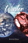 Winter: In the Gardens of our Hearts By Jennifer Horn Cover Image