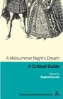 A Midsummer Night's Dream (Continuum Renaissance Drama Guides) Cover Image