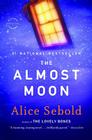The Almost Moon By Alice Sebold Cover Image