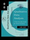 Qualitative Data Analysis: A User Friendly Guide for Social Scientists Cover Image
