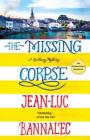 The Missing Corpse: A Brittany Mystery (Brittany Mystery Series #4) Cover Image
