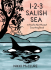 1, 2, 3 Salish Sea: A Pacific Northwest Counting Book By Nikki McClure Cover Image