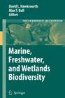 Marine, Freshwater, and Wetlands Biodiversity Conservation (Topics in Biodiversity and Conservation #4) Cover Image