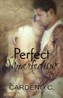 Perfect Imperfections By Cardeno C Cover Image