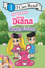 Love, Diana: Happy Easter! By Inc. PocketWatch Cover Image