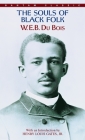 The Souls of Black Folk By W.E.B. Du Bois Cover Image