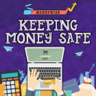 Keeping Money Safe By Nancy Dickmann Cover Image