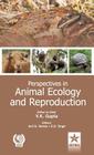Perspectives in Animal Ecology and Reproduction Vol. 7 By V. K. Gupta Cover Image