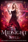 The Midnight Spell By Juliana Haygert Cover Image