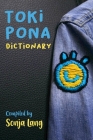 Toki Pona Dictionary By Vacon Sartirani (Illustrator), Sonja Lang Cover Image