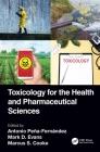 Toxicology for the Health and Pharmaceutical Sciences Cover Image