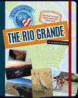 The Rio Grande (Explorer Library: Social Studies Explorer) By Katie Marsico Cover Image