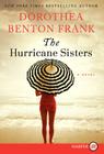The Hurricane Sisters By Dorothea Benton Frank Cover Image