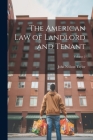 The American Law of Landlord and Tenant; Volume 2 Cover Image