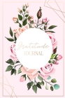 Gratitude Journal for Women: Practice gratitude and Daily Reflection Cover Image