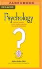 Psychology: Essential Thinkers, Classic Theories, and How They Inform Your World Cover Image