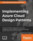 Implementing Azure Cloud Design Patterns Cover Image