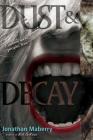 Dust & Decay (Rot & Ruin #2) By Jonathan Maberry Cover Image