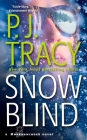 Snow Blind (A Monkeewrench Novel #4) By P. J. Tracy Cover Image