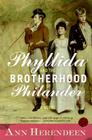 Phyllida and the Brotherhood of Philander: A Novel Cover Image