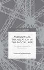 Audiovisual Translation in the Digital Age: The Italian Fansubbing Phenomenon By S. Massidda Cover Image