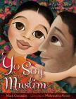 Yo Soy Muslim: A Father's Letter to His Daughter By Mark Gonzales, Mehrdokht Amini (Illustrator) Cover Image