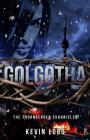 Golgotha (Thornbearer Chronicles #1) Cover Image
