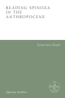 Reading Spinoza in the Anthropocene By Genevieve Lloyd Cover Image