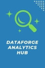 DataForge Analytics Hub Cover Image