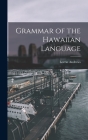 Grammar of the Hawaiian Language Cover Image