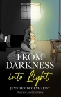 From Darkness into Light Cover Image