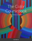 The Color Coursebook: for Art Teachers and Students By Roy Osborne Cover Image